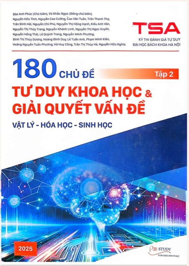 TSA-180 Chủ Đề Tư Duy Khoa Học & Giải Quyết Vấn Đề Vật Lý- Hóa Học - Sinh Học - Tập 2