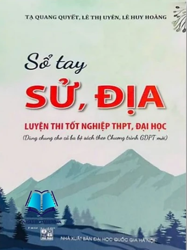 Sổ Tay Sử, Địa Luyện Thi Tốt Nghiệp THPT, Đại Học